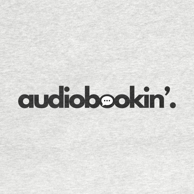 Audiobookin' period - Black by AUDIOBOOKIN’